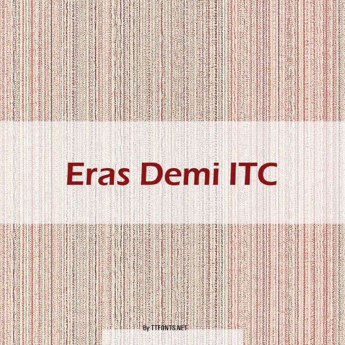Eras Demi ITC example